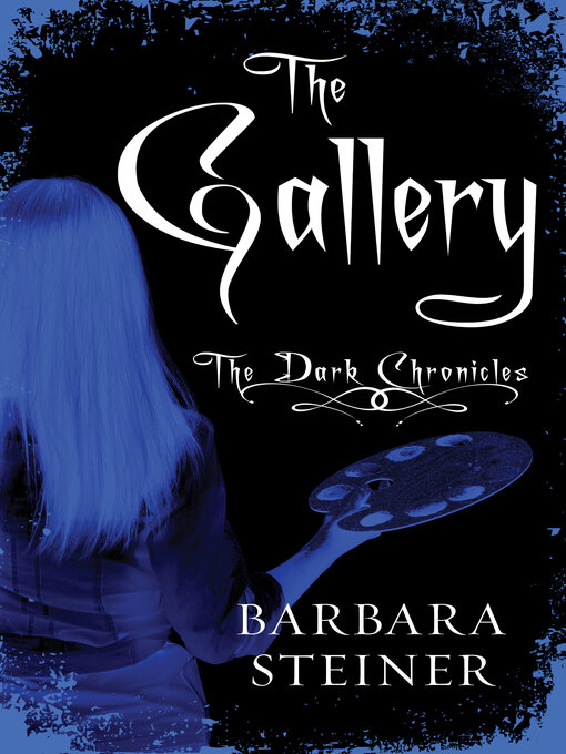 Title details for The Gallery by Barbara Steiner - Available